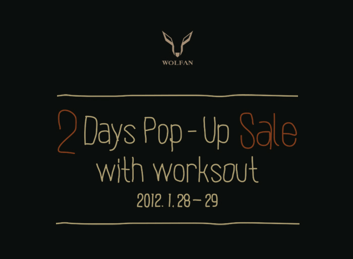Wolfan 2 Days Pop-Up Sale With WORKSOUT Wolfan 2 Days Pop-Up Sale With WORKSOUT