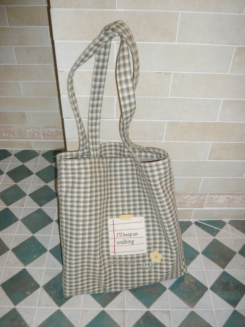 Everyday fabric bag_I will keep walking
