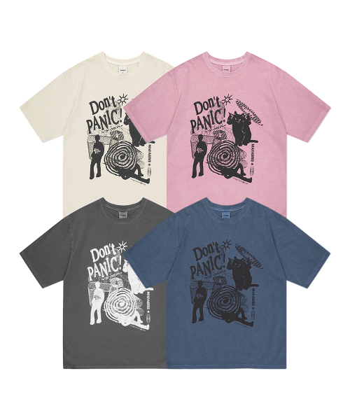 DON’T PANIC PIGMENT TEE_4colors