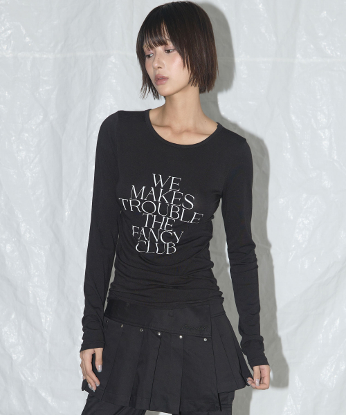 WE MAKES TROUBLE LONG SLEEVE (BLACK)_F25QB099