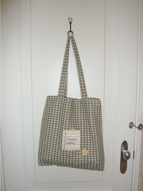 Everyday fabric bag_I will keep walking